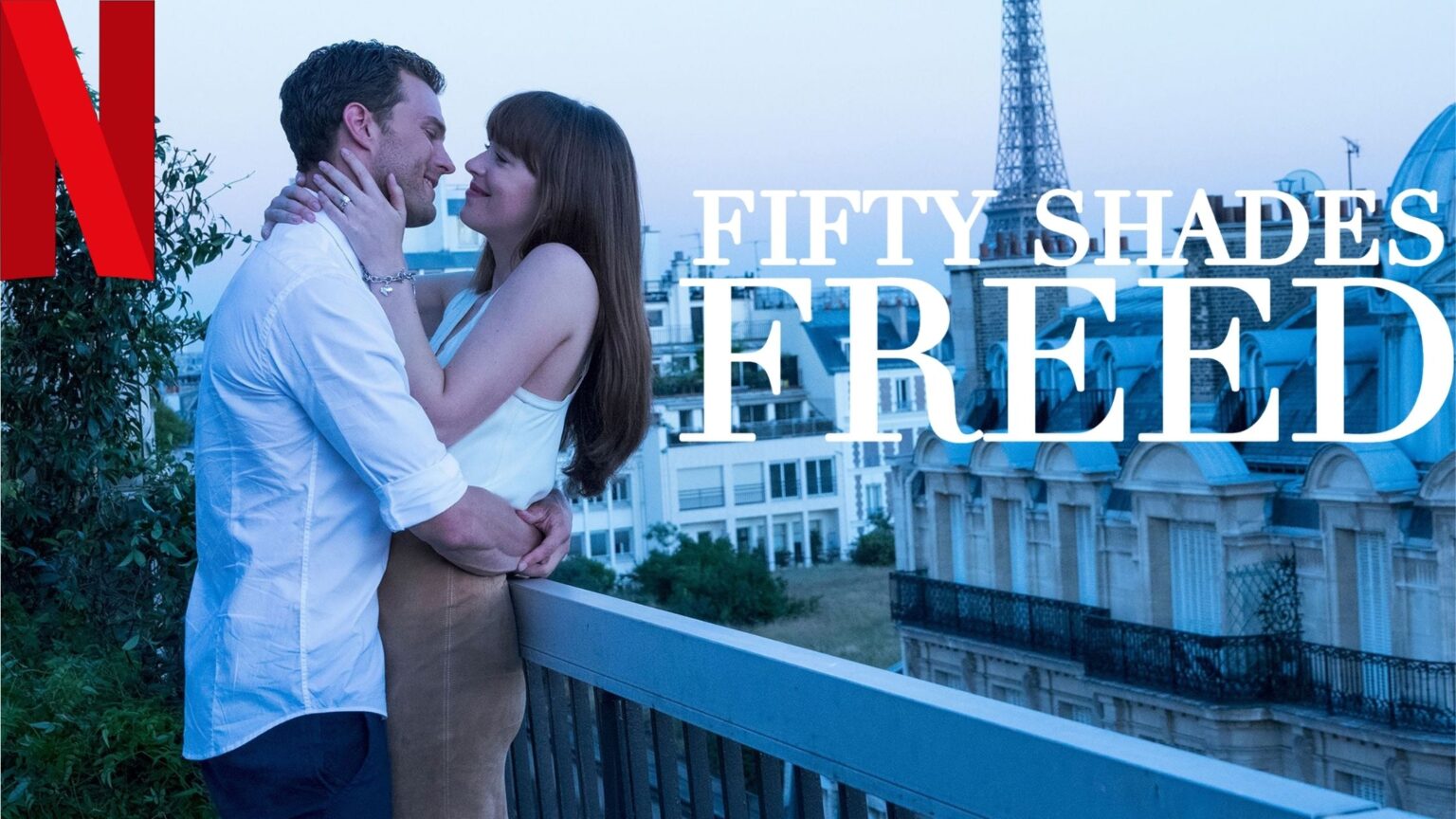 Fifty Shades Freed 2018 On Netflix How To Watch It From Anywhere In The World Vpn Helpers 