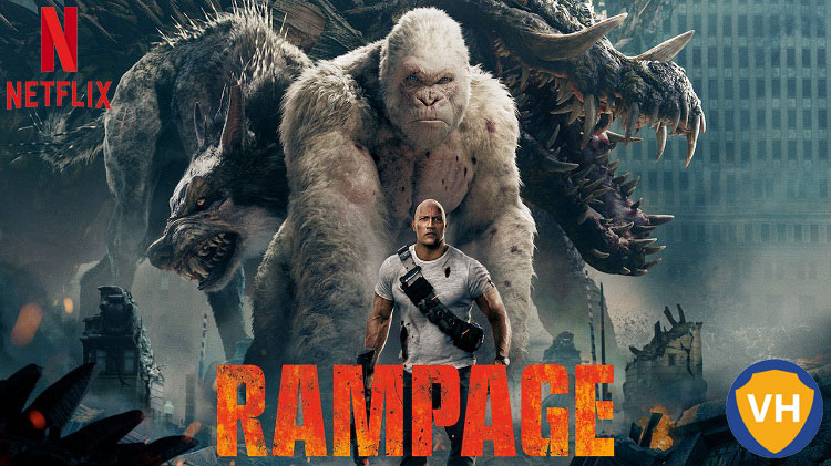 How to watch Rampage  2018  on Netflix From Anywhere in the World   VPN Helpers - 43