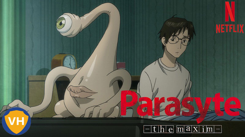 Watch Parasyte The Maxim  Netflix