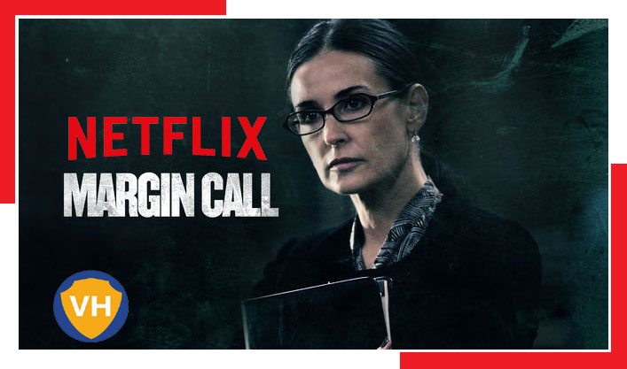 Watch Margin Call  2011  on Netflix From Anywhere in the World - 66