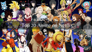 netflix anime must watch