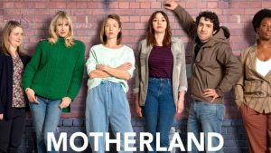 motherland netflix