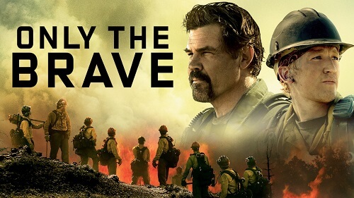 watch only the brave movie 2017