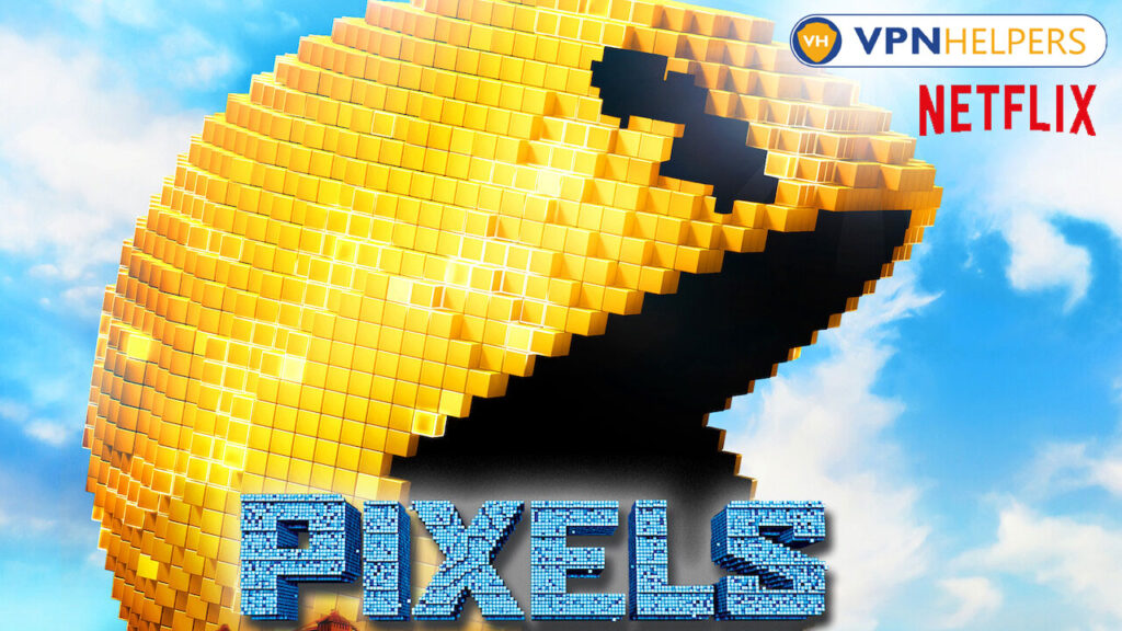 Watch Pixels  2015  on Netflix From Anywhere in the World - 75