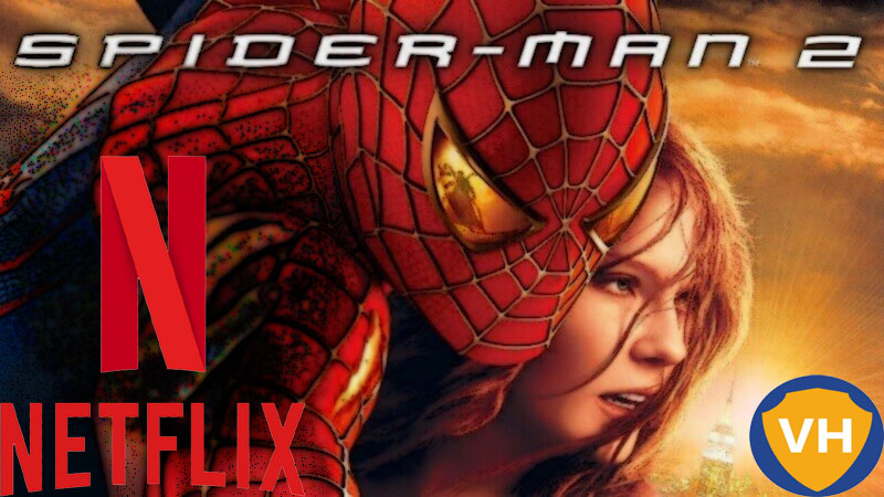 Watch Spider Man 2  2004  on Netflix From Anywhere in the World - 33