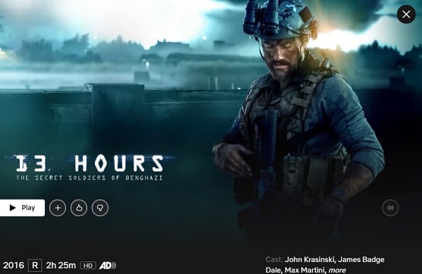 Watch 13 Hours  The Secret Soldiers of Benghazi on Netflix From Anywhere in the World - 66